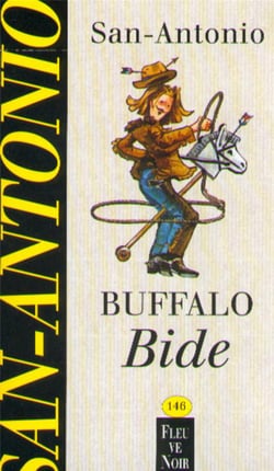 San-Antonio Tome 146 - buffalo bide