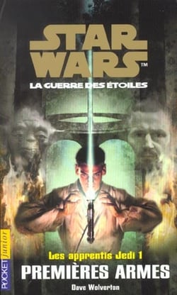 Les apprentis jedi t.1 - premieres armes