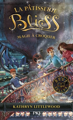 La pâtisserie Bliss Tome 3 : magie à croquer