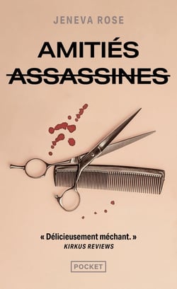 Amitiés assassines