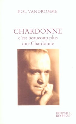 Chardonne, c'est beaucoup plus que chardonne
