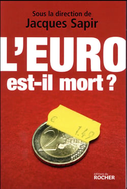 L'euro est-il mort ?