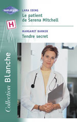 Le patient de serena mitchell - tendre secret