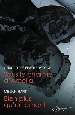 Sous le charme d'amelia - bien plus qu'un amant