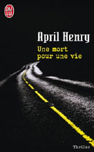 Une mort pour une vie