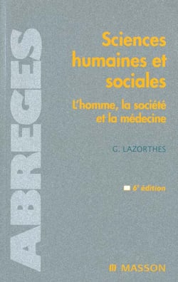 Sciences humaines et sociales. l'homme, la societe et la medecine - pod