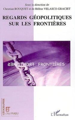Revue géographie et cultures : regards géopolitiques sur les frontières