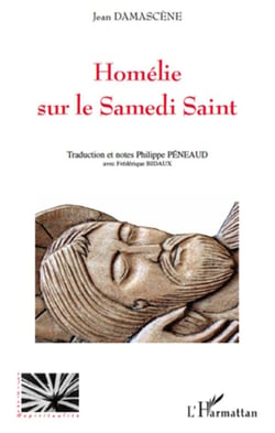 Homélie sur le Samedi saint