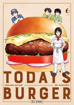 Today's burger Tome 6