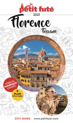Guide Petit futé : city guide : Florence, Toscane (édition 2023)