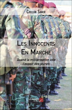 Les Innocents En Marche : Quand la militarisation vole l'espoir des jeunes