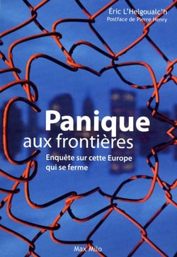 Panique aux frontières