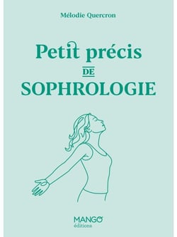 Petit précis de sophrologie