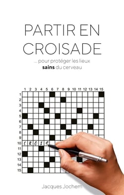 Partir en croisade... : ... pour protéger les lieux sains du cerveau
