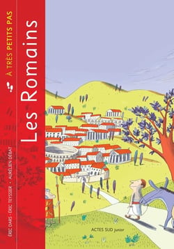 Les Romains à très petits pas
