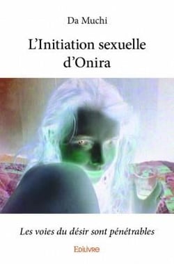 L'Initiation sexuelle d'Onira