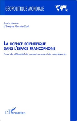 La licence scientifique dans l'espace francophone - essai de référentiel de connaissances et de compétences