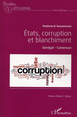 États, corruption et blanchiment - sénégal - cameroun