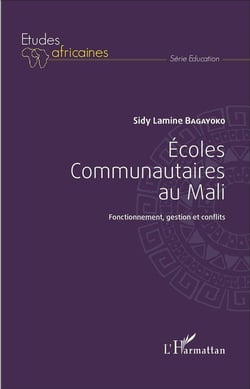Écoles communautaires au Mali - fonctionnement, gestion et conflits