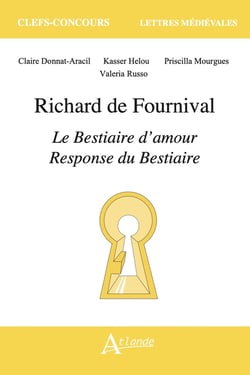 Richard de Fournival, Le bestiaire d'amour et Response du Bestiaire