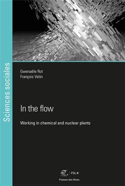In the flow - working in chemical and nuclear power plants