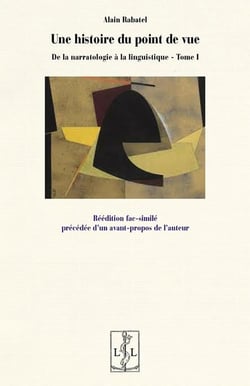 De la narratologie à la linguistique Tome 1 : une histoire du point de vue