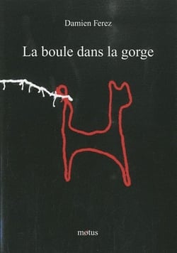 La boule dans la gorge