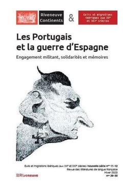 Riveneuve Continents n.29 : l'engagement portugais pendant la guerre d'Espagne