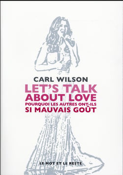 Let's talk about love - pourquoi les autres ont-ils si mauvais goût
