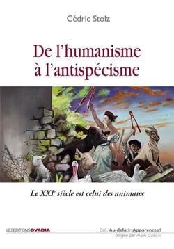 De l'humanisme à l'antispécisme, le xxième siècle est celui des animaux