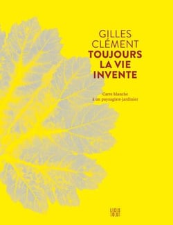 Toujours La Vie Invente