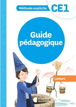 Méthode explicite : CE1 - lecture - guide pédagogique