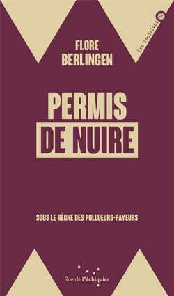 Permis de nuire : sous le règne des pollueurs payeurs
