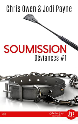 Déviances Tome 1 - soumission