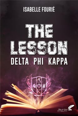 The lesson : Delta Phi Kappa