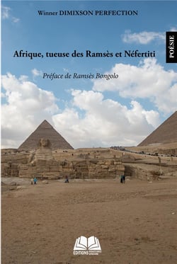 Afrique, tueuse des Ramsès et Néfertiti