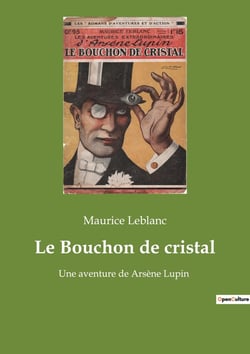 Le Bouchon de cristal