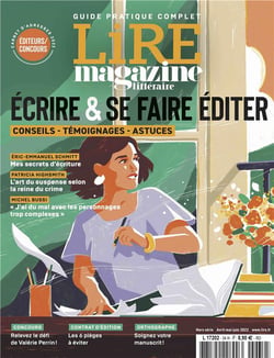Lire, le magazine littéraire Hors-Série : écrire et se faire éditer