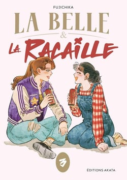 La belle et la racaille Tome 3