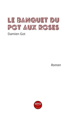 Le banquet du pot aux roses