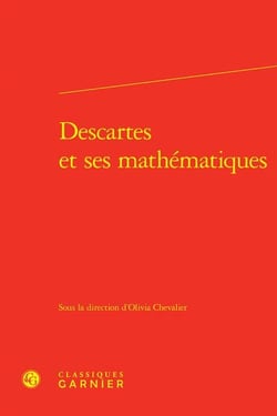 Descartes et ses mathématiques