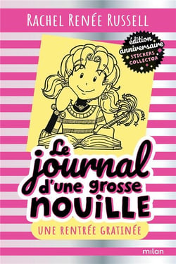 Le journal d'une grosse nouille Tome 1 : une rentrée gratinée