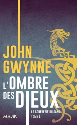 La confrérie du sang Tome 1 : L'ombre des dieux