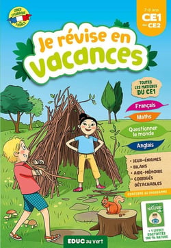 Cahier de vacances : je révise en vacances - du CE1 au CE2