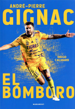 André-Pierre Gignac : el bómboro