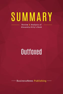 Summary: Outfoxed : Review and Analysis of Alexandra Kitty's Book