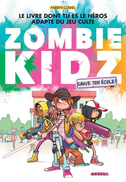 Zombie kidz Tome 1 : Sauve ton école !
