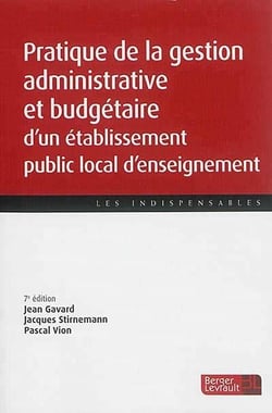 Les Indispensables : Pratique Gestion Adminis Et Budgetaire Eple