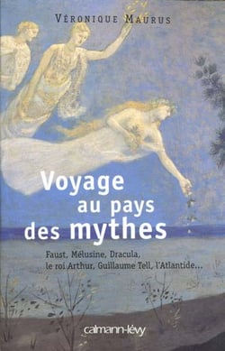 Voyage au pays des mythes