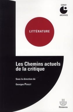 Les chemins actuels de la critique